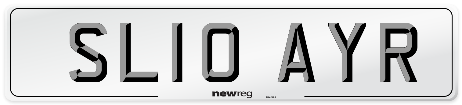 SL10 AYR Number Plate from New Reg